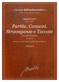 AA VV: Partite, canzoni, stravaganze e toccate (Ms, GB-Lbl, 1617, noto come "ms di Luigi Rossi")
