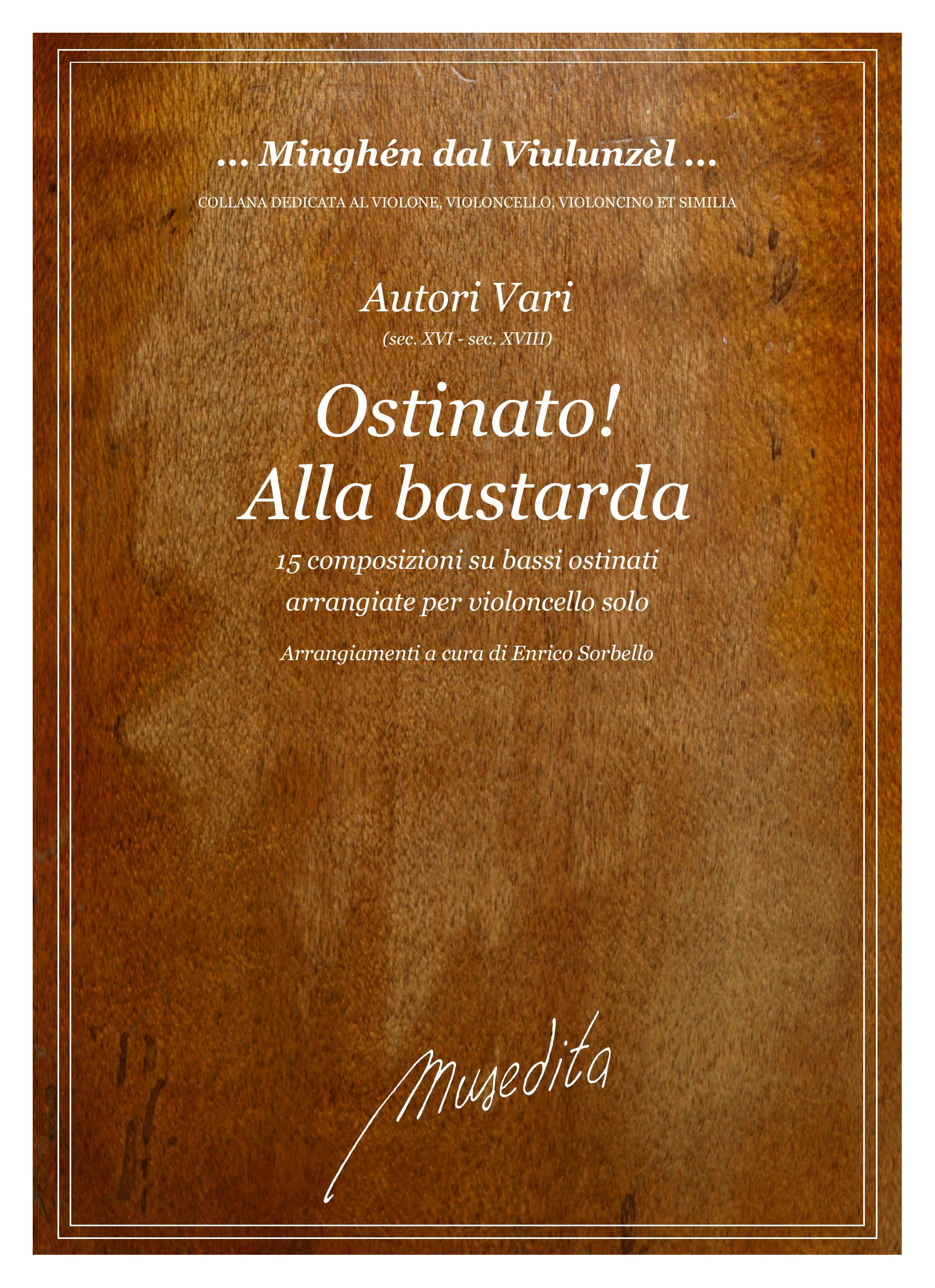 AA VV: Ostinato! Alla bastarda