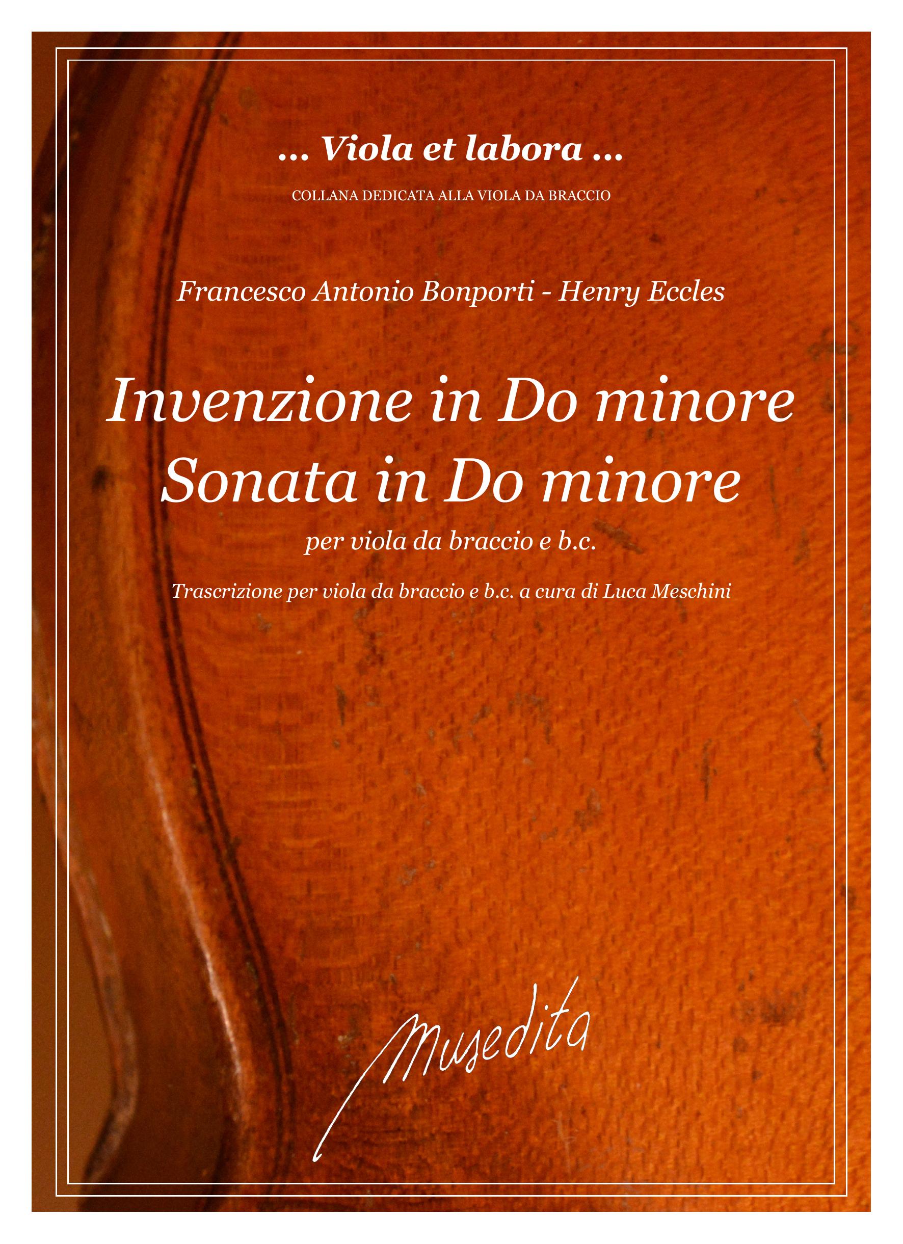 F.A.Bonporti: Inventione in do minore (op.10 n.4) H.Eccles: Sonata in do minore (n.11 del "Premier livre")