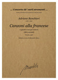 A. Banchieri: Canzoni alla francese per sonare a quattro voci (libro secondo)(Venezia, 1596)