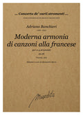 A. Banchieri: Moderna armonia di canzoni alla francese op.26 (Venezia, 1612)