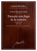 J.S. Bach: Toccata con fuga in la minore per violino solo