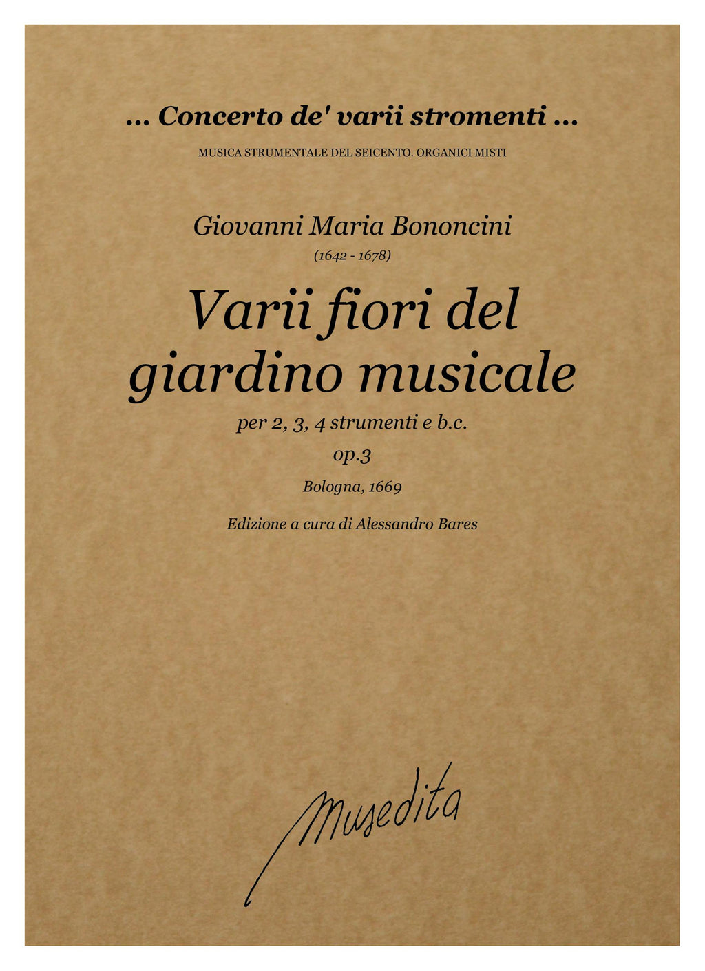 G.M. Bononcini: Varii fiori del giardino musicale op.3 (Bologna, 1669)