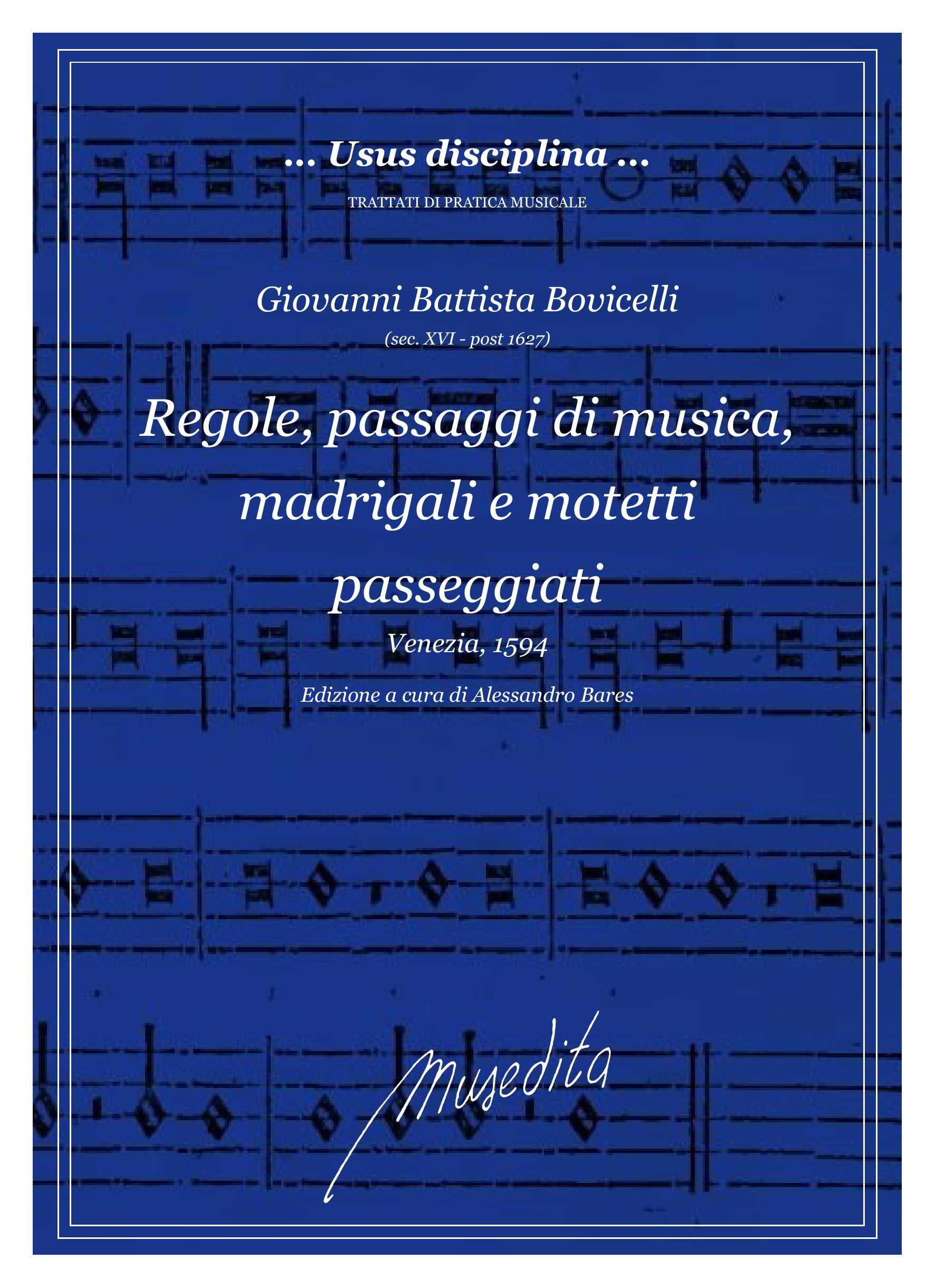 G.B. Bovicelli: Regole, passaggi di musica, madrigali e motetti passeggiati (Venezia, 1594)