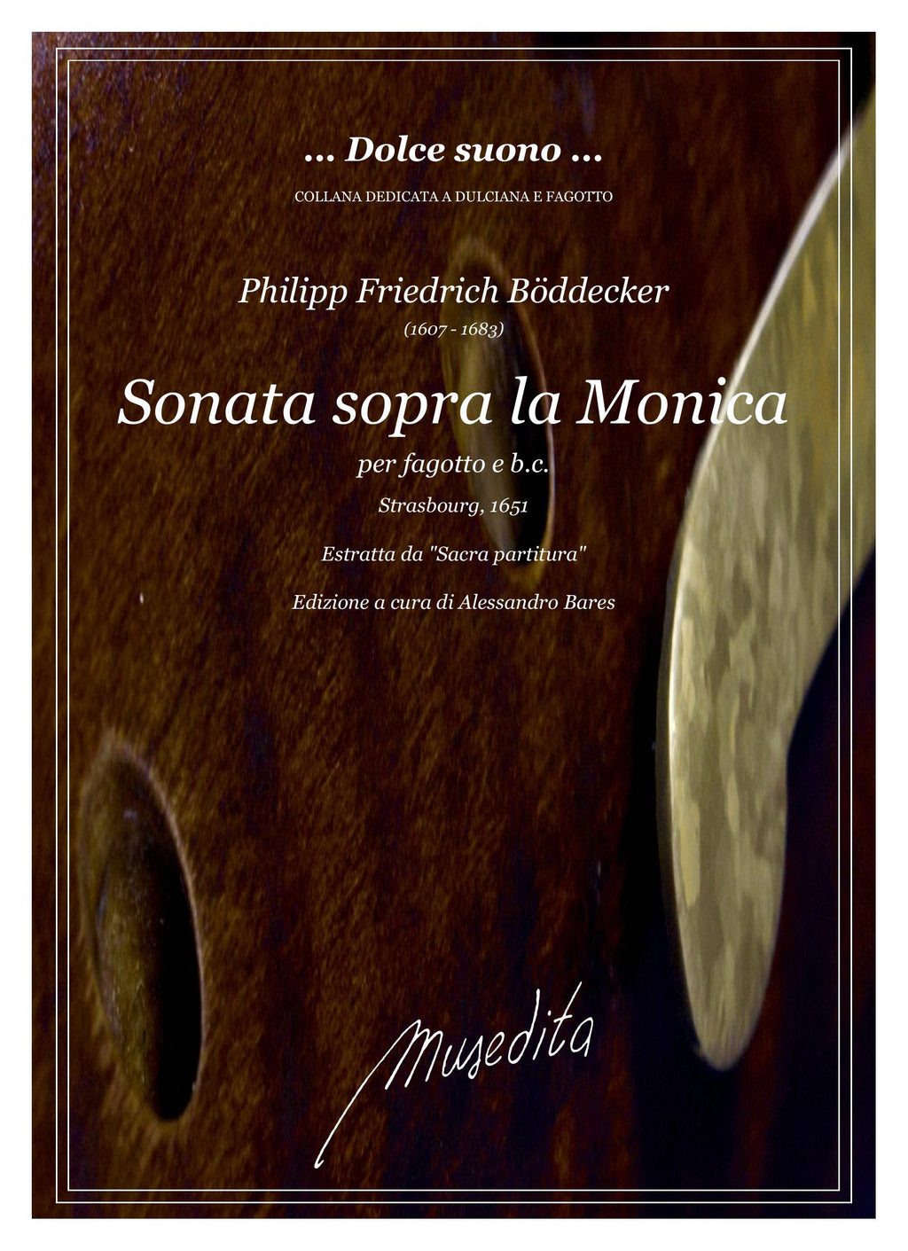 Ph.Fr. Böddecker: Sonata sopra la Monica (Strasbourg, 1651)
