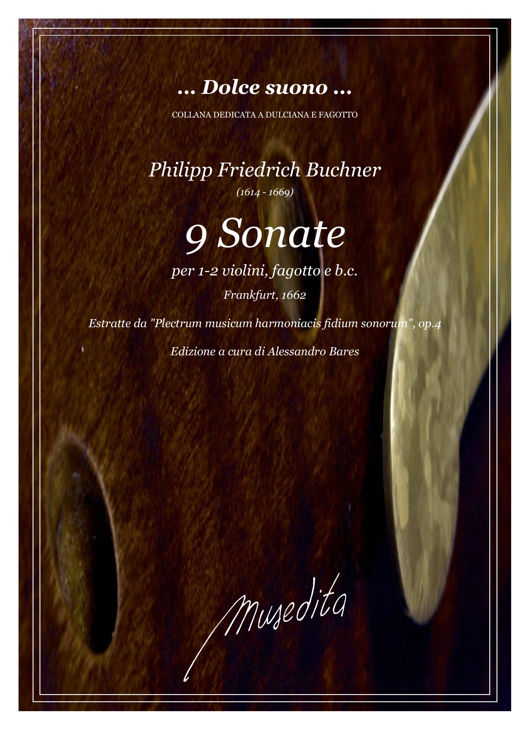 Ph.Fr. Buchner: 9 Sonate per fagotto con 1 - 2 violini e b.c. (Frankfurt, 1662)