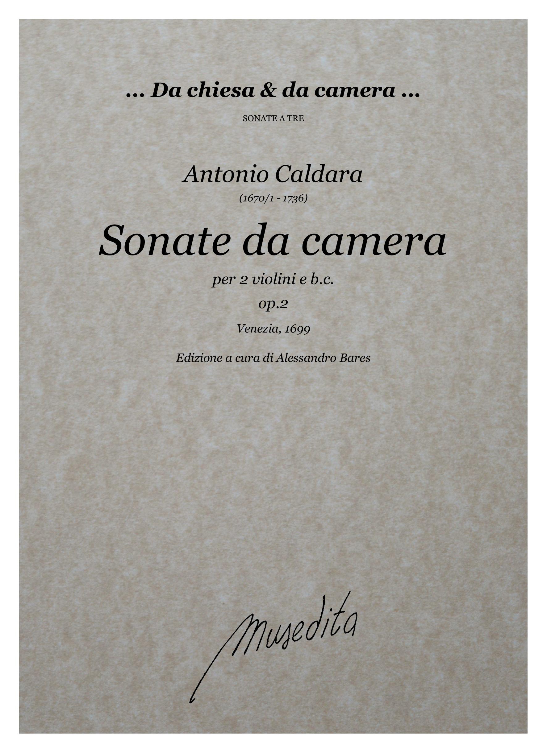 A. Caldara: Sonate da camera op.2 (Venezia, 1699)