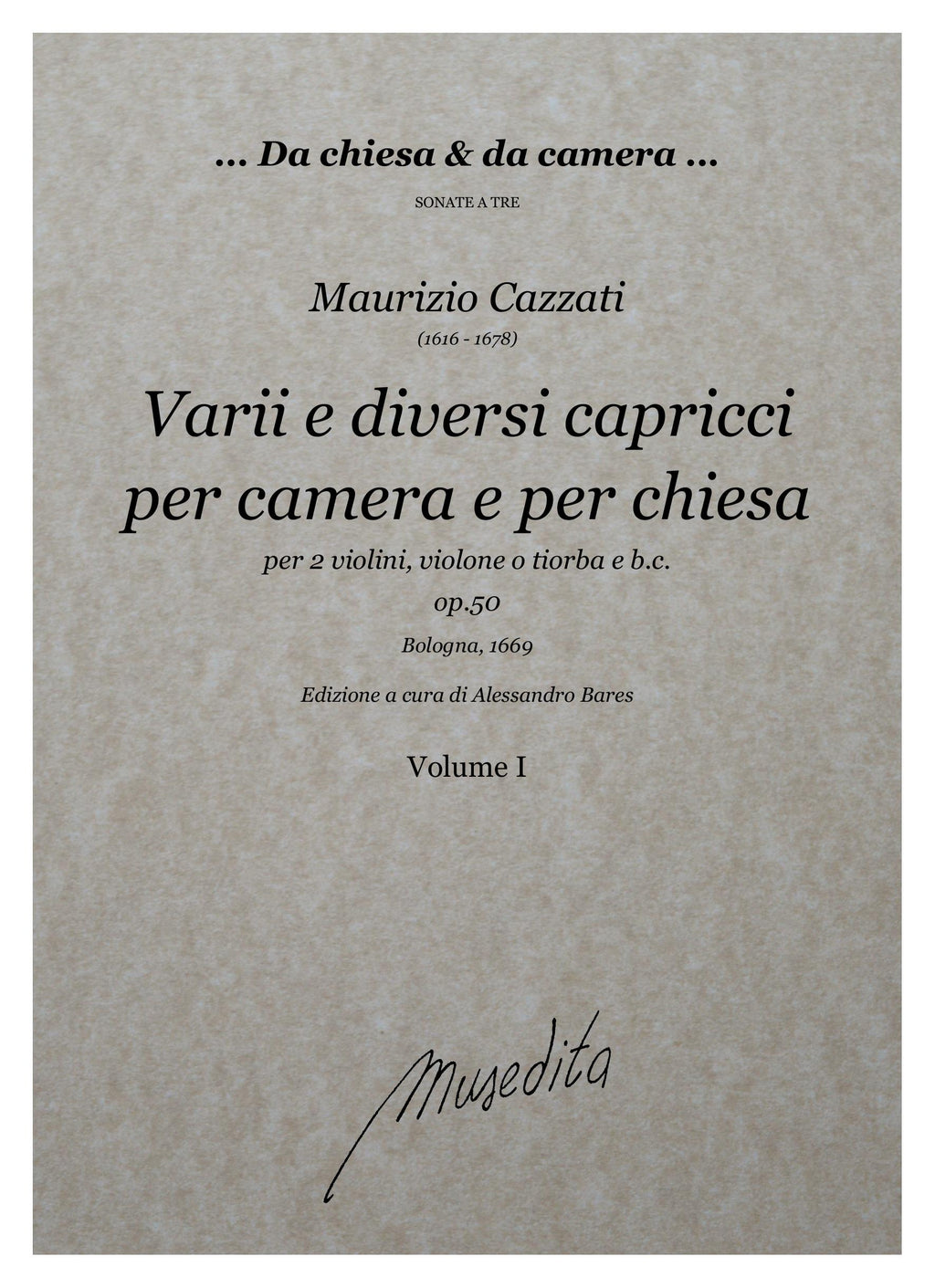 M. Cazzati: Varii e diversi capricci op.50 (Bologna, 1669)