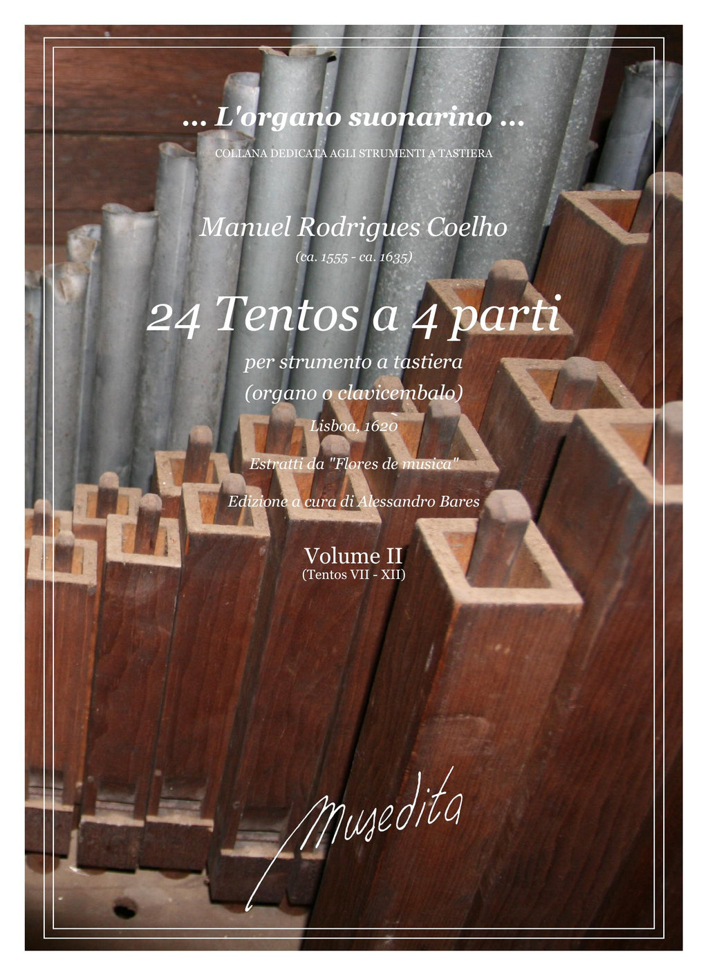 M.R. Coelho: 24 Tentos a quattro parti (Lisboa, 1620) (versione per organo)