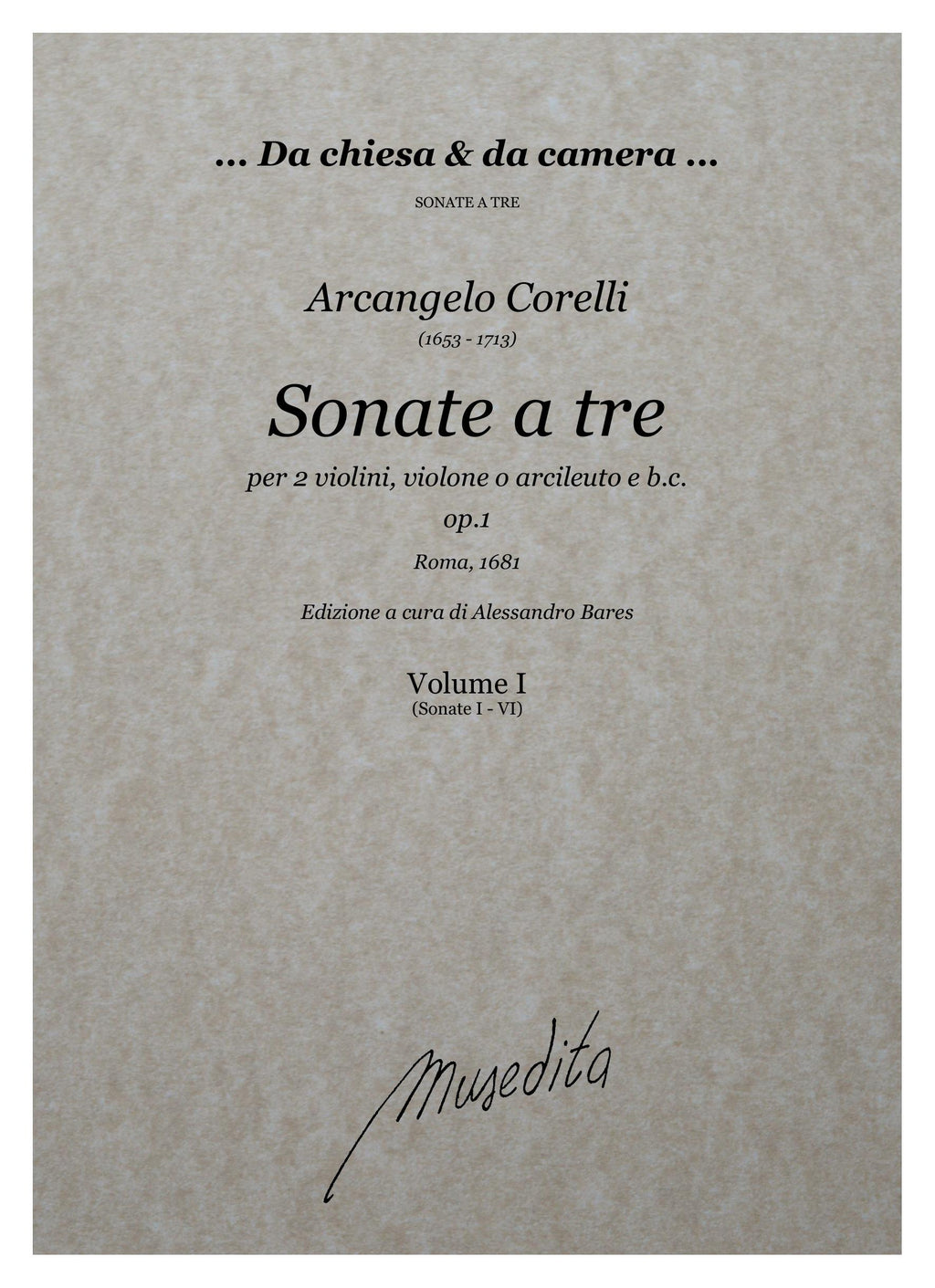 A. Corelli: Sonate a tre op.1 (Roma, 1681)