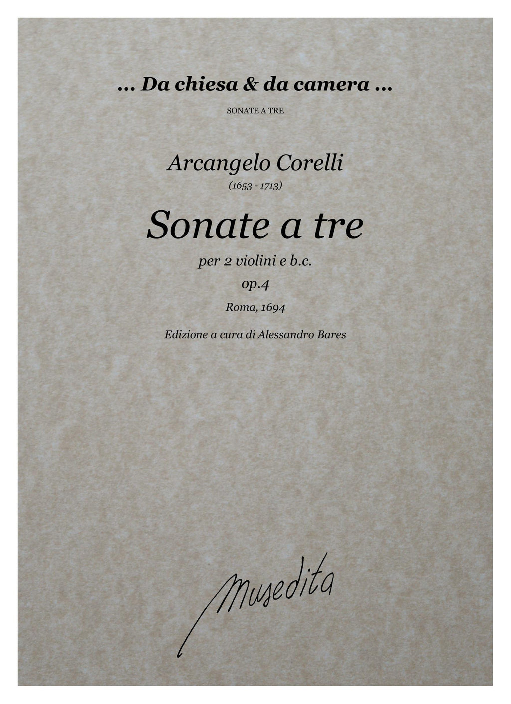 A. Corelli: Sonate da camera a tre op.4 (Roma, 1694)