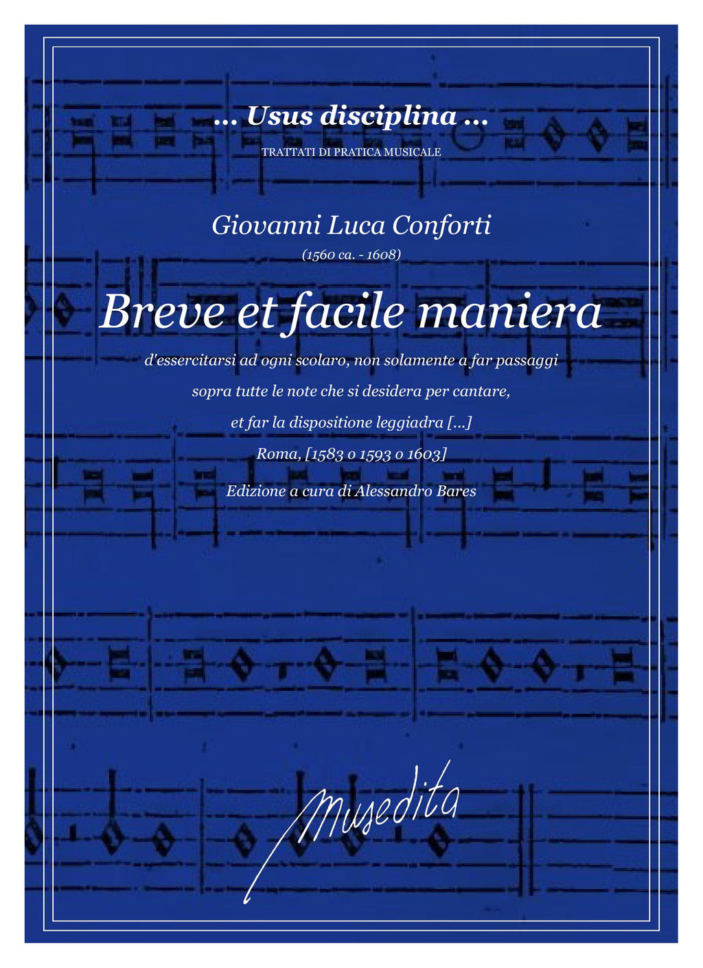 G.L. Conforti: Breve et facile maniera d'esercitarsi ad ogni scolaro, non solamente a far passaggi sopra tutte le note che si desidera ... (Roma, 1593)