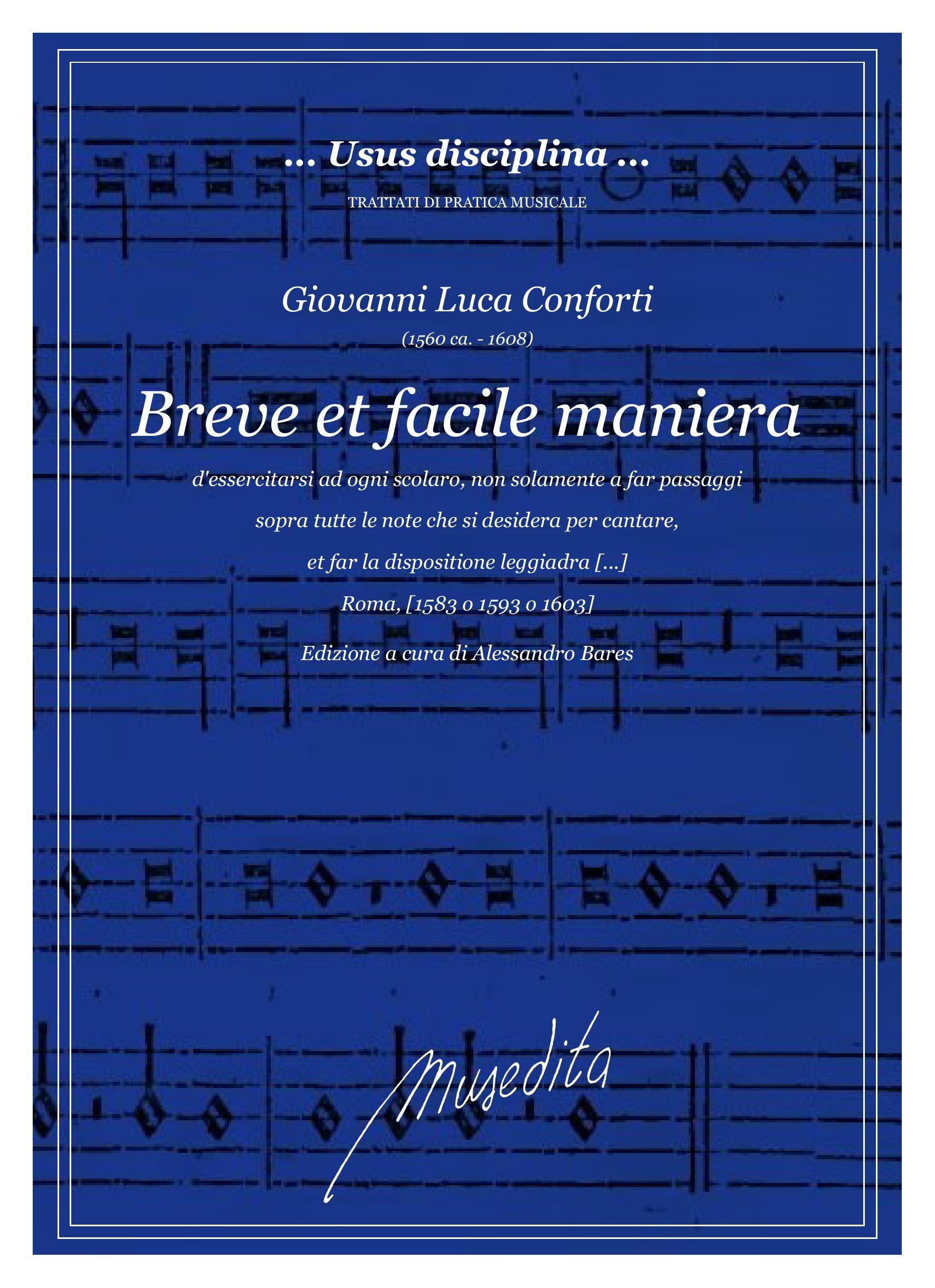 G.L. Conforti: Breve et facile maniera d'esercitarsi ad ogni scolaro, non solamente a far passaggi sopra tutte le note che si desidera ... (Roma, 1593)