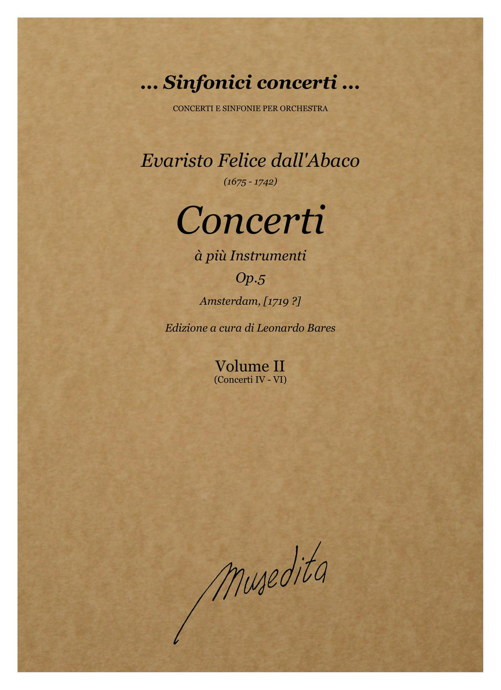 E.F. dall'Abaco: Concerti a più instrumenti op.5 (Amsterdam, [1719 ?])