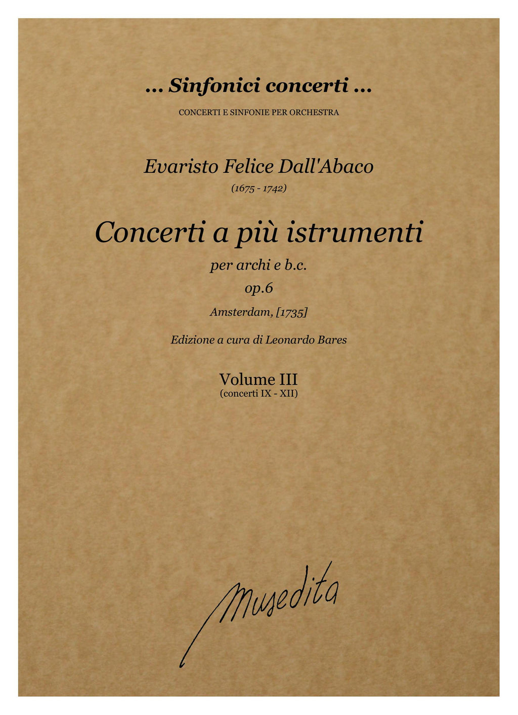 E.F. Dall'Abaco: Concerti a più istrumenti op.6 (Amsterdam, [1735])