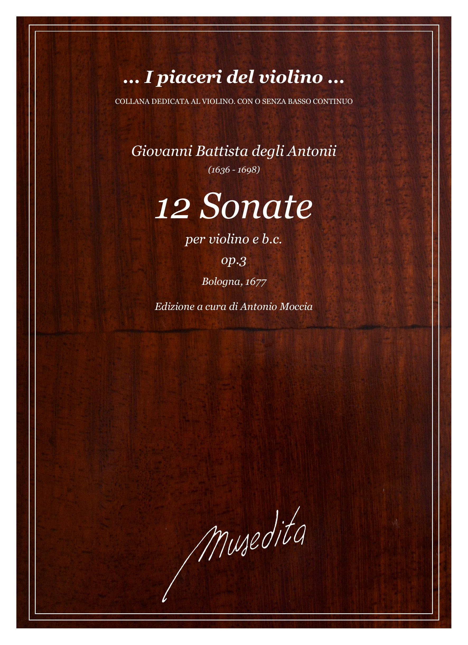 G.B. Degli Antonii: 12 Sonate op.3 (Bologna, 1677)