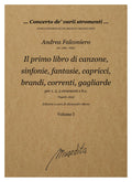 A. Falconiero: Il primo libro di canzone, sinfonie, fantasie, capricci, brandi, correnti, gagliarde, alemane, volte (Napoli, 1650)