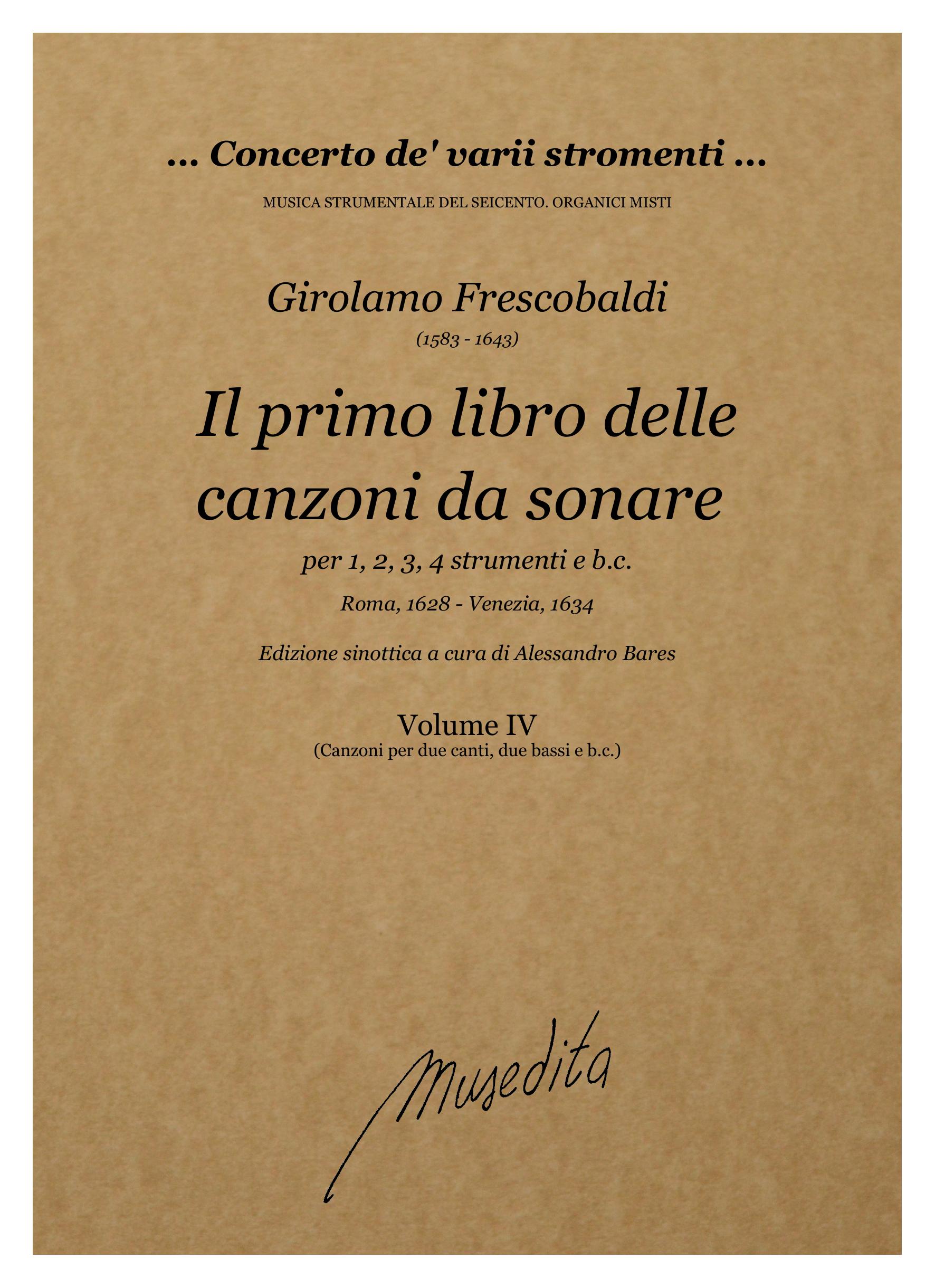 G. Frescobaldi: Il primo libro delle canzoni da sonare a una, due, tre e quattro voci (Roma, 1628; Venezia, 1634)