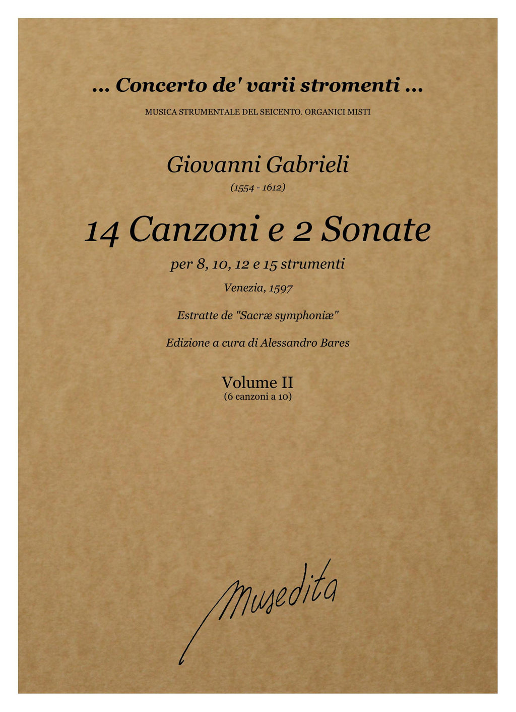 G. Gabrieli: 14 Canzoni e 2 Sonate (Venezia, 1597)