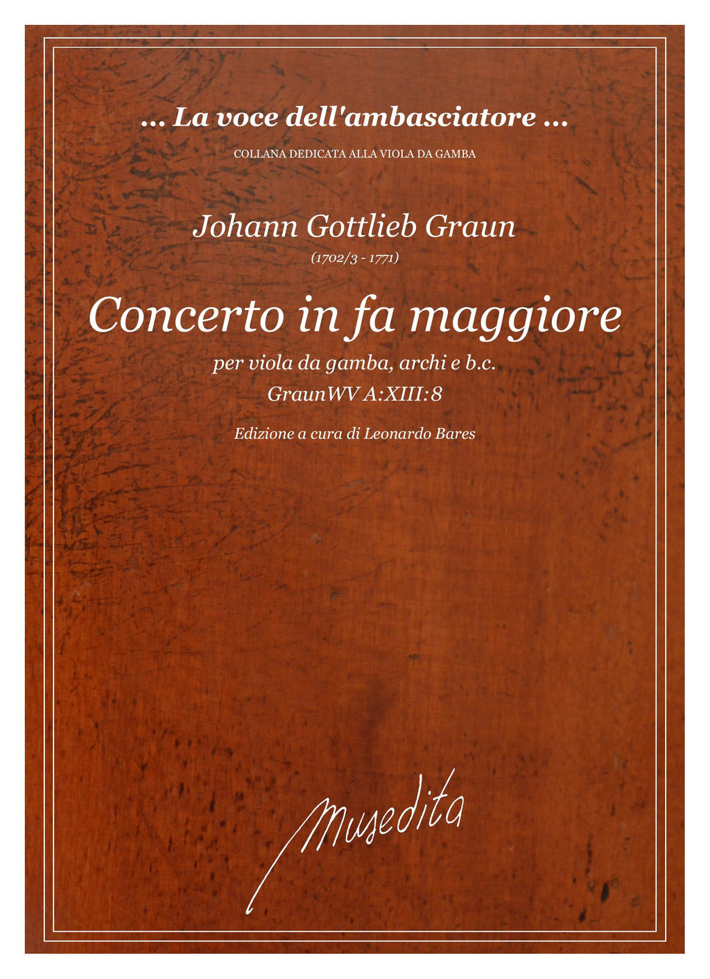 J.G. Graun: Concerto in fa maggiore GraunWV A:XIII:8
