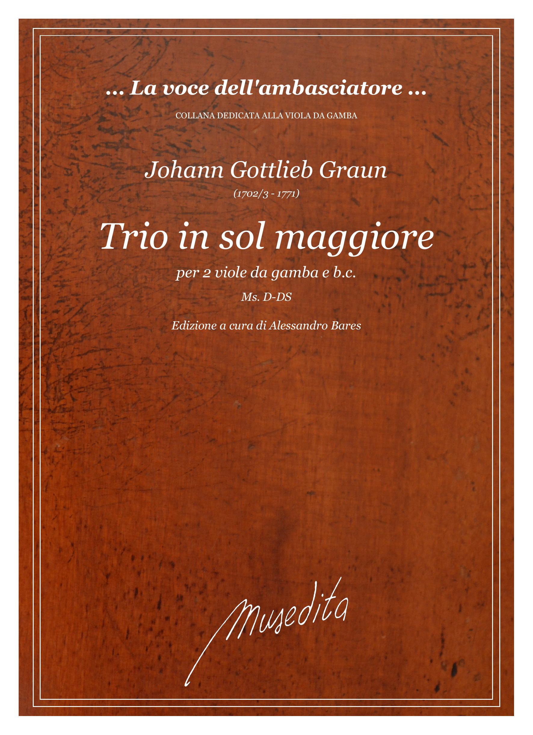 J.G. Graun: Trio in sol maggiore (Ms, [1750)]