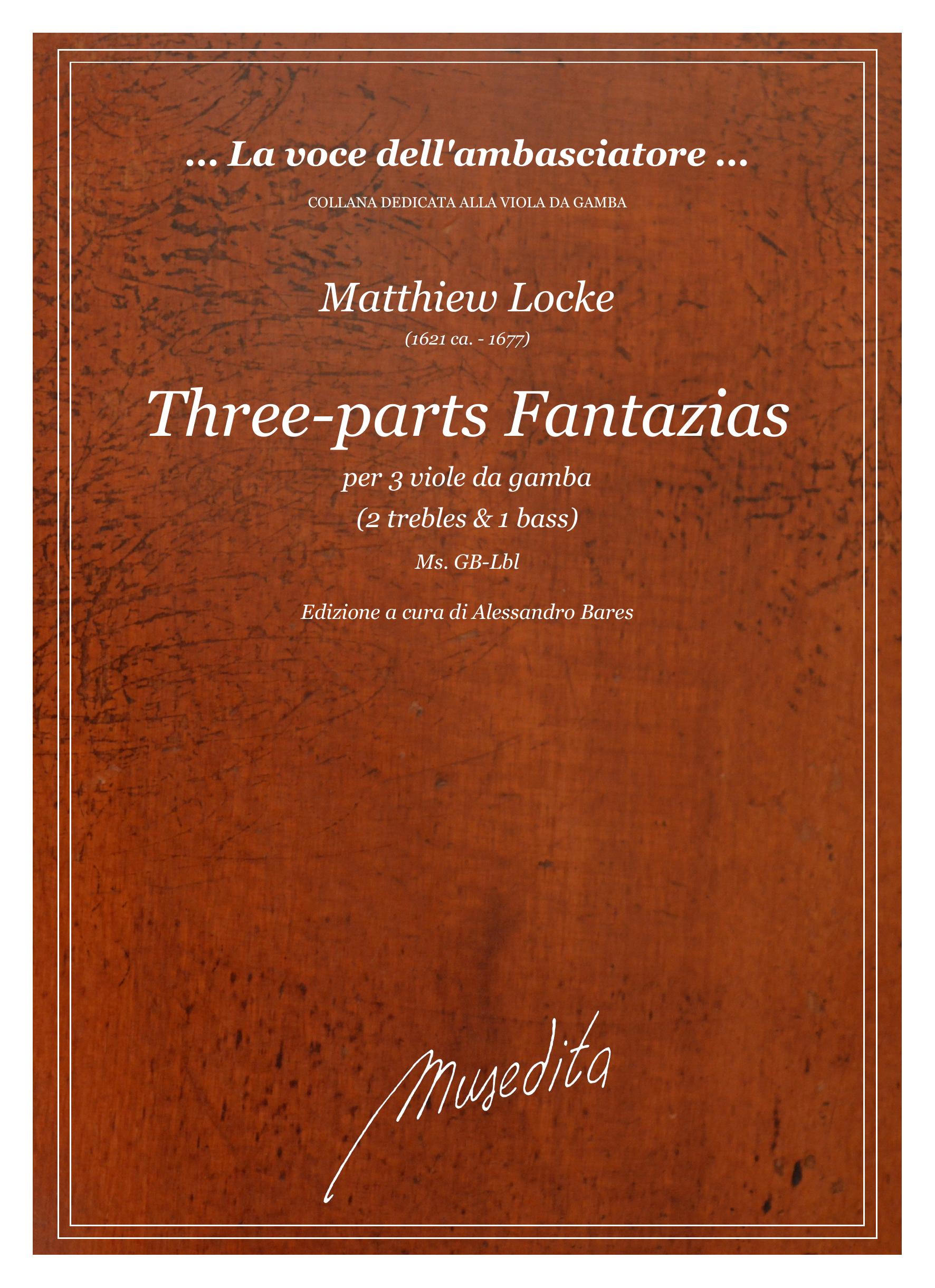 M. Locke: Three-parts Fantazies (Ms, GB-Lbl)