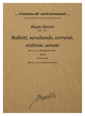 B. Marini: Balletti, sarabande, correnti, sinfonie, sonate op.22 (libro terzo)(Venezia, 1655)