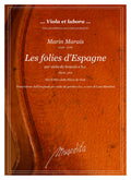 M. Marais: Le folies d'Espagne (dal II libro delle Pièces de Viole, Paris, 1701)
