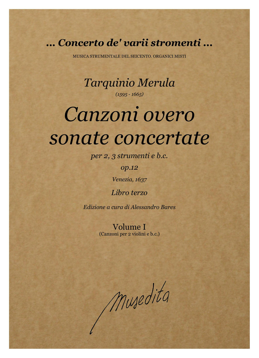 T. Merula: Canzoni overo sonate concertate per chiesa e camera (libro terzo) op.12 (Venezia, 1637)