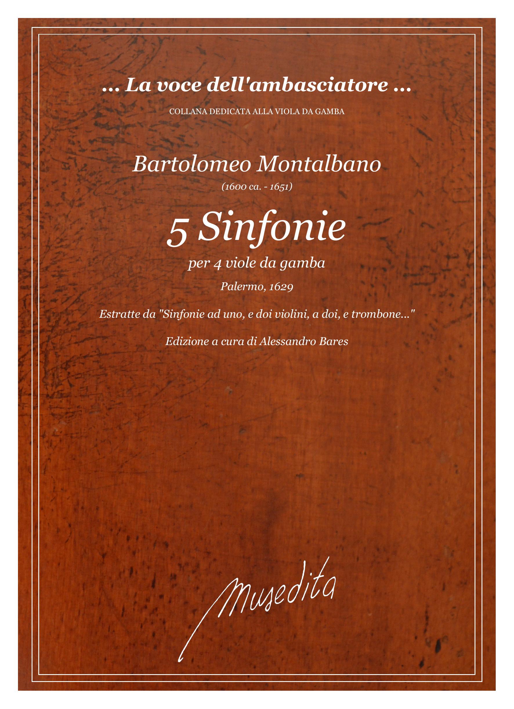B. Montalbano: 5 Sinfonie per 4 viole da gamba (Palermo, 1629)
