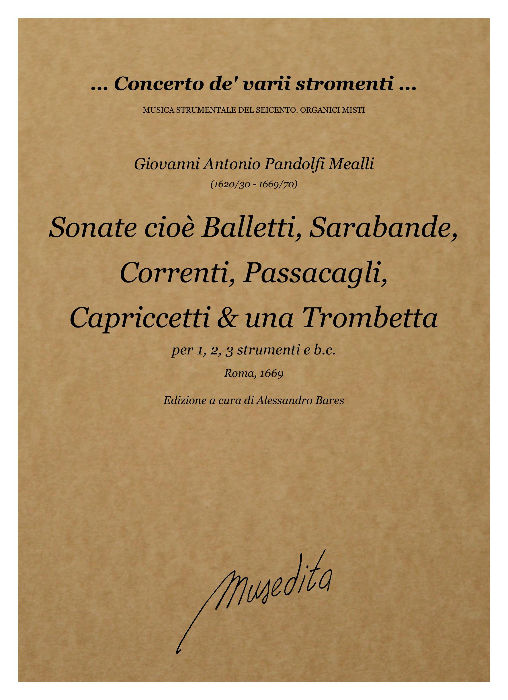 G.A. Pandolfi Mealli: Sonate cioè balletti, sarabande, correnti, passacagli, capriccetti & una trombetta (Roma, 1669)