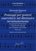 R. Rognoni: Passaggi per potersi essercitare nel diminuire terminatamente con ogni sorte d'instromenti, et anco diversi passaggi per la semplice voce humana (Venezia, 1592)
