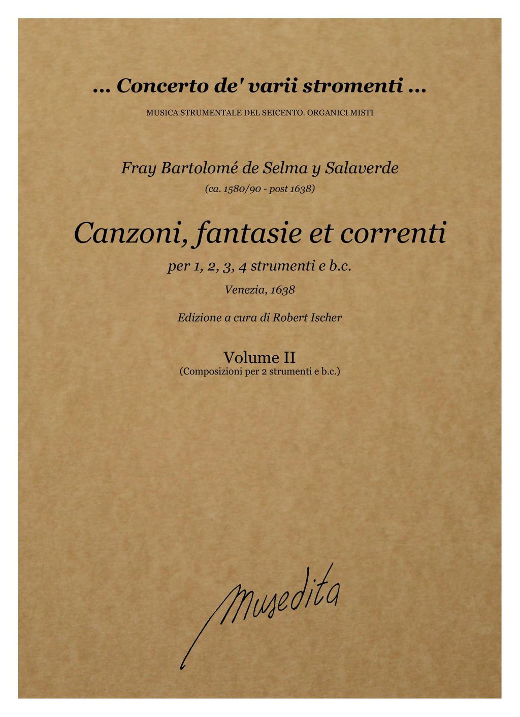F.B. de Selma y Salaverde: Canzoni, fantasie et correnti (Venezia, 1638)