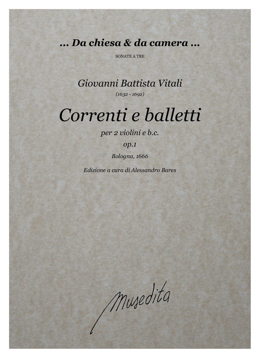 G.B. Vitali: Correnti e balletti op.1 (Bologna, 1686)