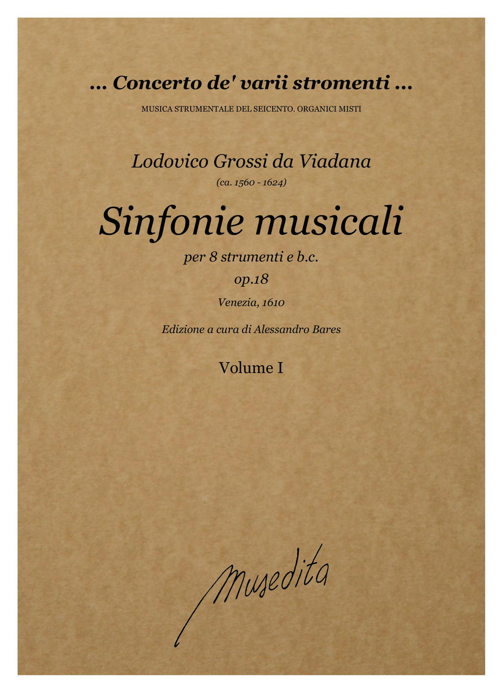 L. Grossi da Viadana: Sinfonie musicali op.18 (Venezia, 1610)