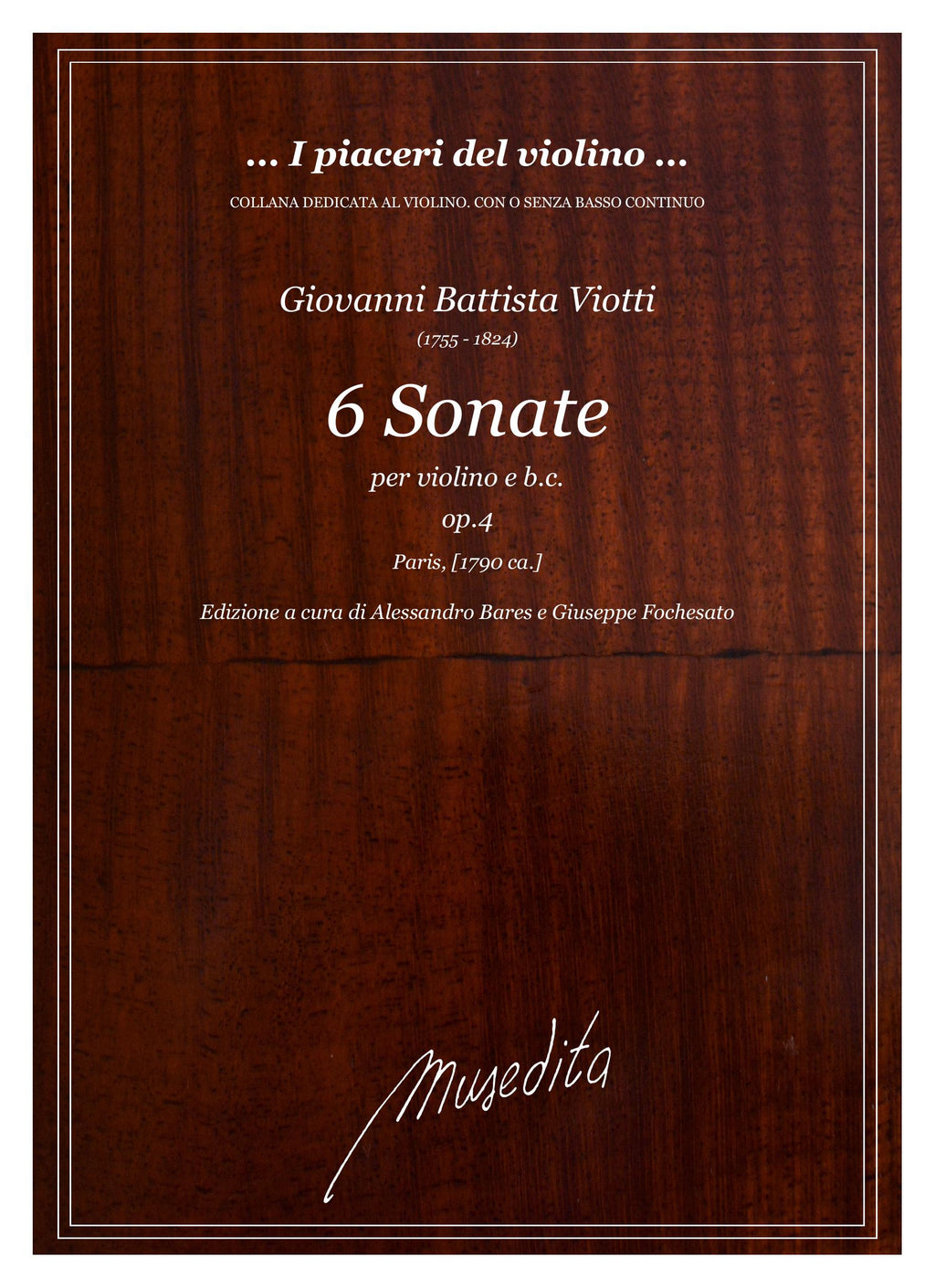 G.B. Viotti: 6 Sonate op.4 [W:V 1-6](Paris, [1788])