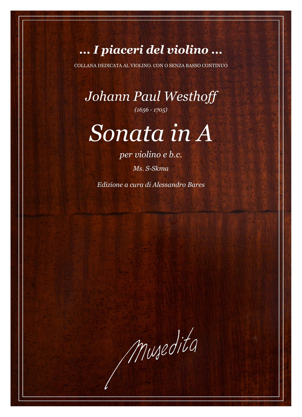 J.P. Westhoff: Sonata in A (Ms, S-Skma)