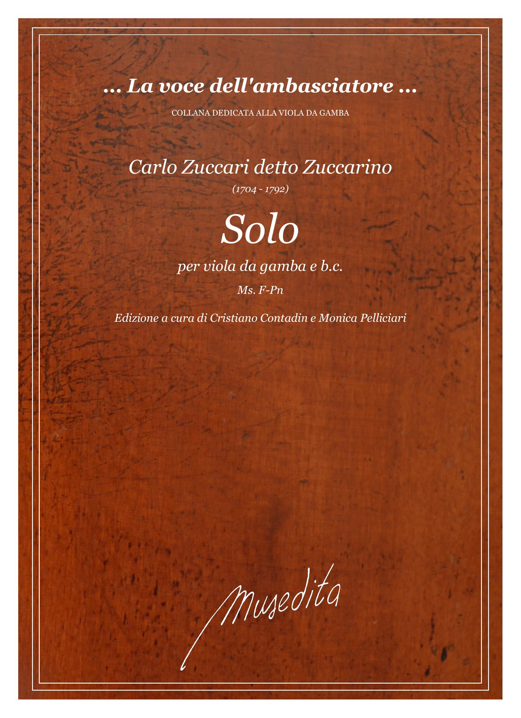 C. Zuccari (detto Zuccarino): Solo (Ms, [1730])